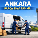 Ankara Parça Eşya Taşıma